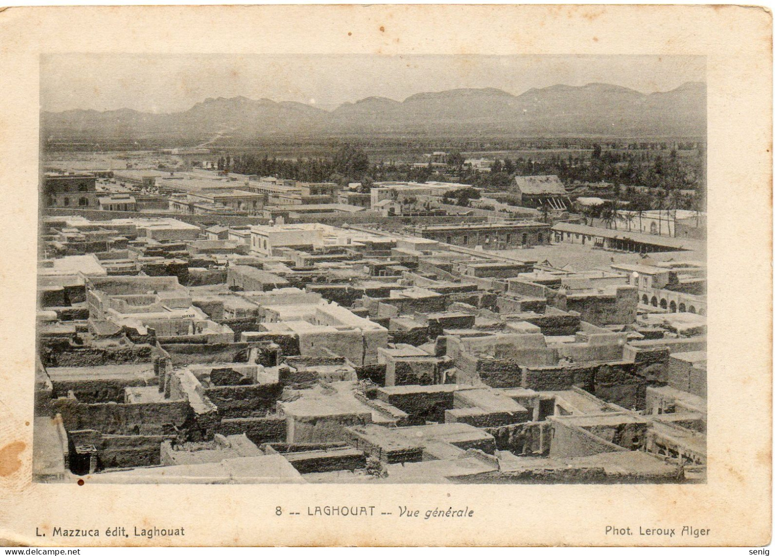 ALGERIE - 8 - LAGHOUAT - Vue Générale - L. Mazzuca édit. Laghouat - Phot. LEROUX ALGER - - Algerien