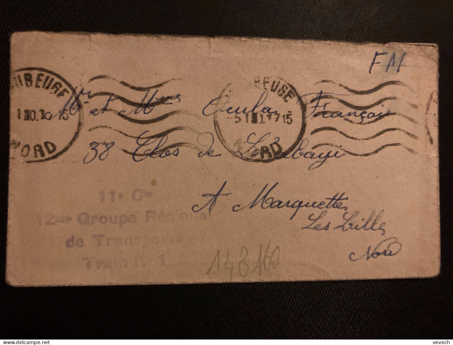 LETTRE En FM OBL.MEC.5 I ? MAUBEUGE NORD (59)11e Cie 12me Groupe Régional De Transports Train N°1 + EXP: FICHAUX Louis - Military Postmarks From 1900 (out Of Wars Periods)