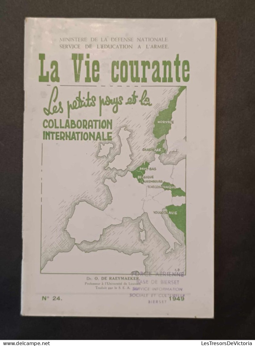 La Vie Courante - Les Petits Pays Et La Collaboration Internationale - Ministère De La Défense - 1949 - 1900 - 1949