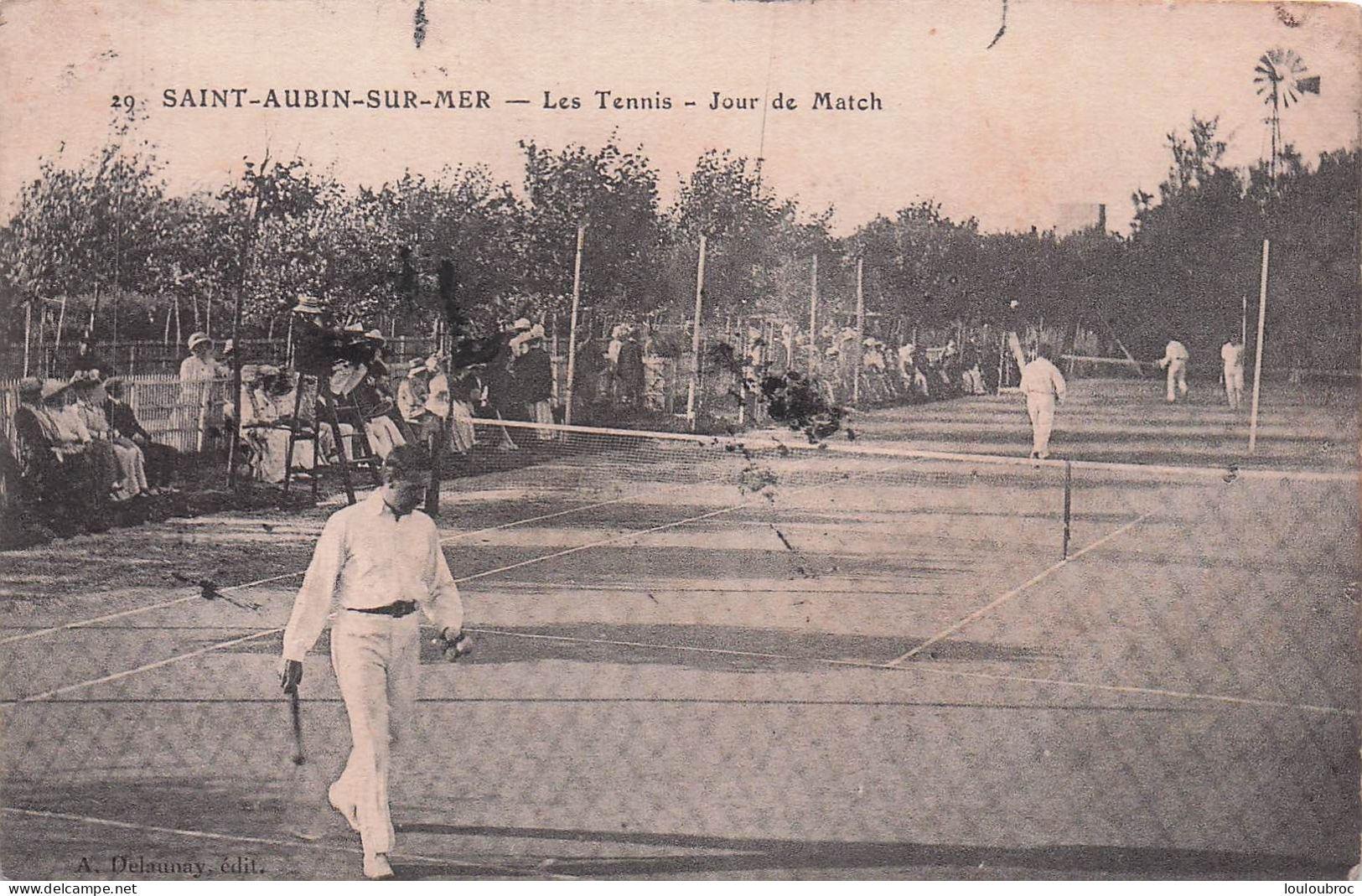 SAINT AUBIN LES TENNIS JOUR DE MATCH - Saint Aubin