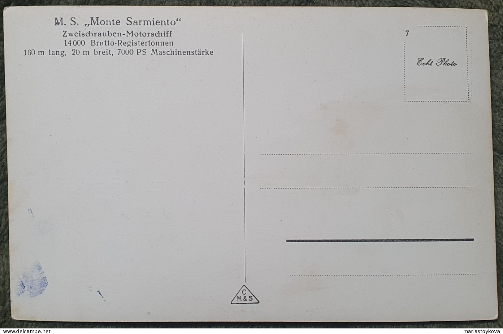 MS "Monte Sarmiento" 1924 .7000 PS, 160m Lang, Im 1943 Verschrottet. - Ferries