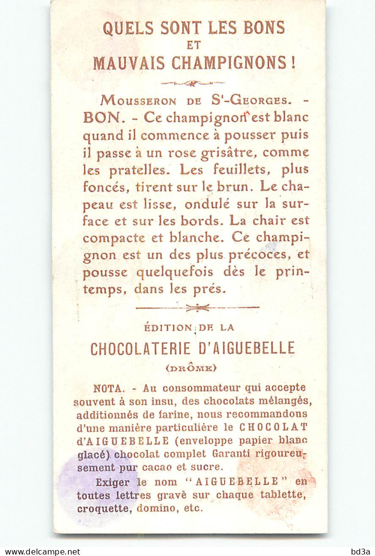 CHROMO /  CHOCOLAT D'AIGUEBELLE -  CHAMPIGNONS -  MOUSSERON DE ST GEORGES  - BON - Sonstige & Ohne Zuordnung