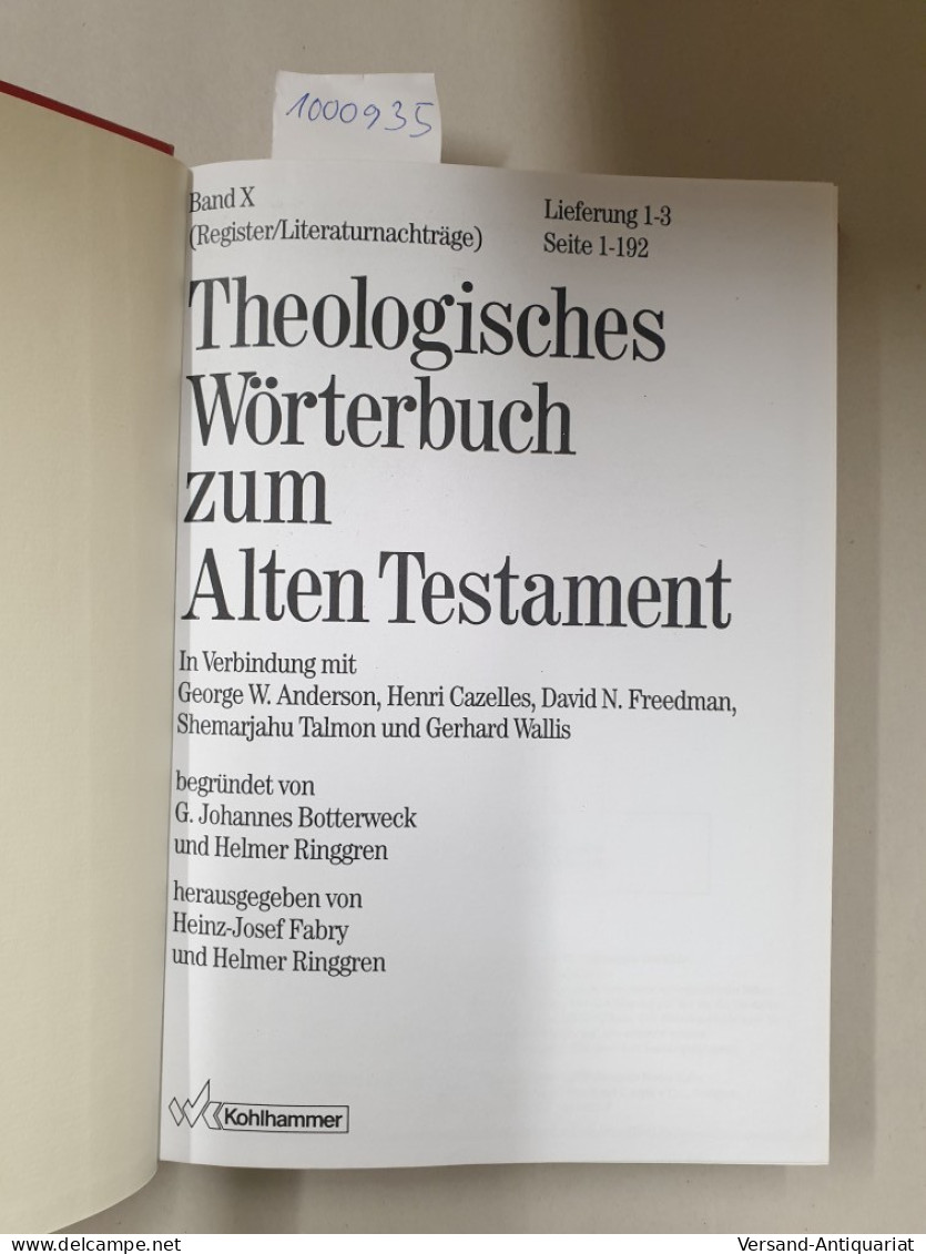Theologisches Wörterbuch Zum Alten Testament : Band X : Register / Literaturnachträge : - Other & Unclassified