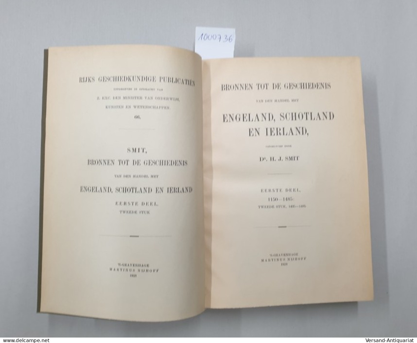 Bronnen Tot De Geschiedenis Van Den Handel Met Engeland, Schotland En Ierland : Eerste Deel, 1150-1485 : Tweed - Other & Unclassified