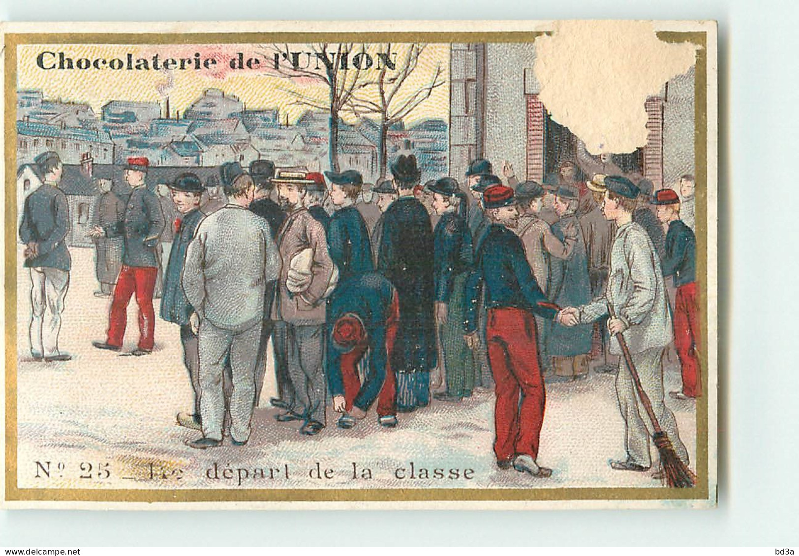 CHROMO / CHOCOLAT DE L'UNION -  N° 25 - LE DEPART DE LA CLASSE - MILITAIRE - REGIMENT - Sonstige & Ohne Zuordnung