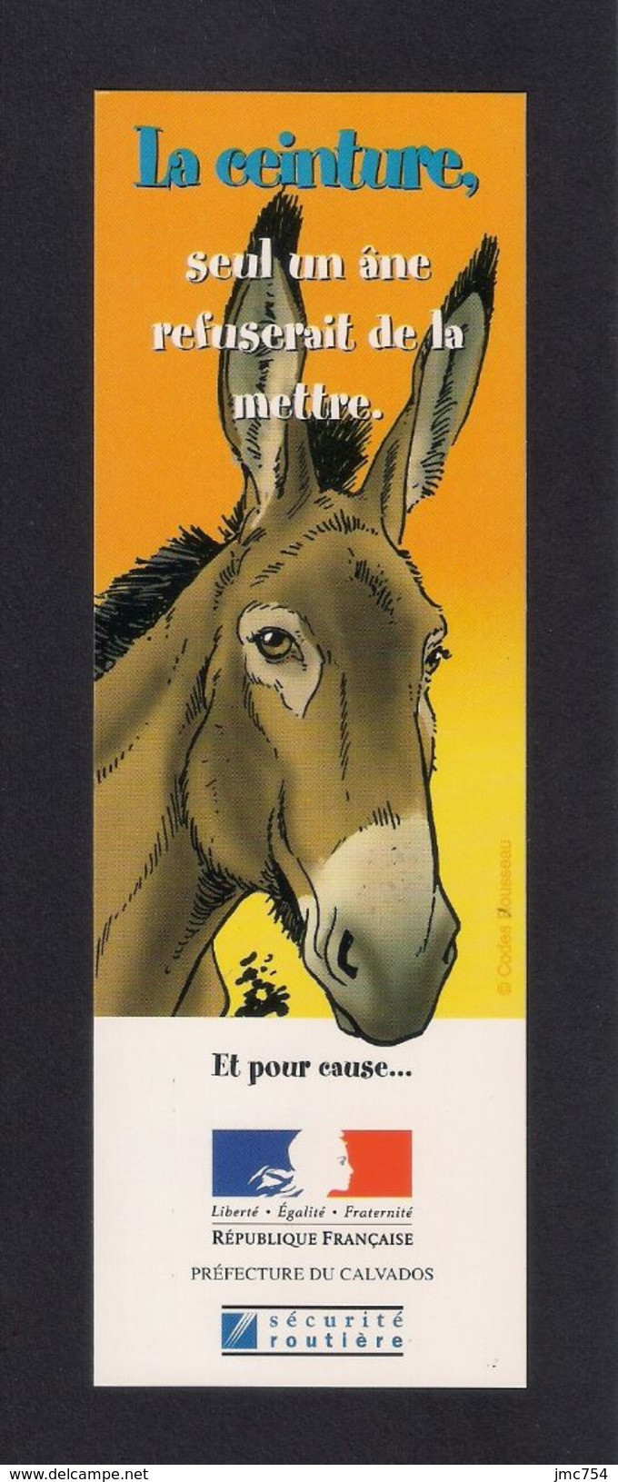 Marque Page.  Sécurité Routière Du Calvados.   L'âne.   Bookmark. - Lesezeichen