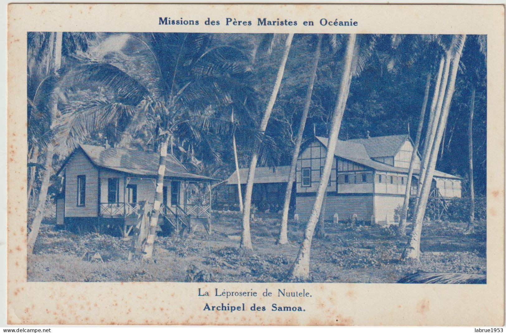 Archipel Des Samoa - La Léproserie De Nuutele   - (G.2431) - Samoa