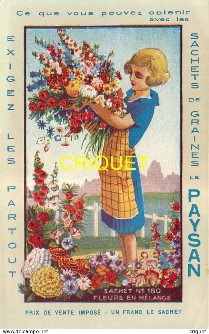 Publicité Pour Les Graines Le Paysan, Jeune Femme Et Fleurs - Publicidad