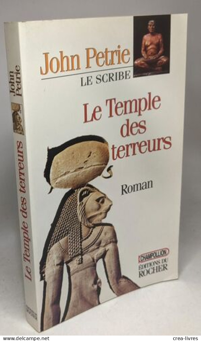 Le Scribe : La Colere D'anubis + Le Temple Des Terreurs --- 2 Livres - Voyages