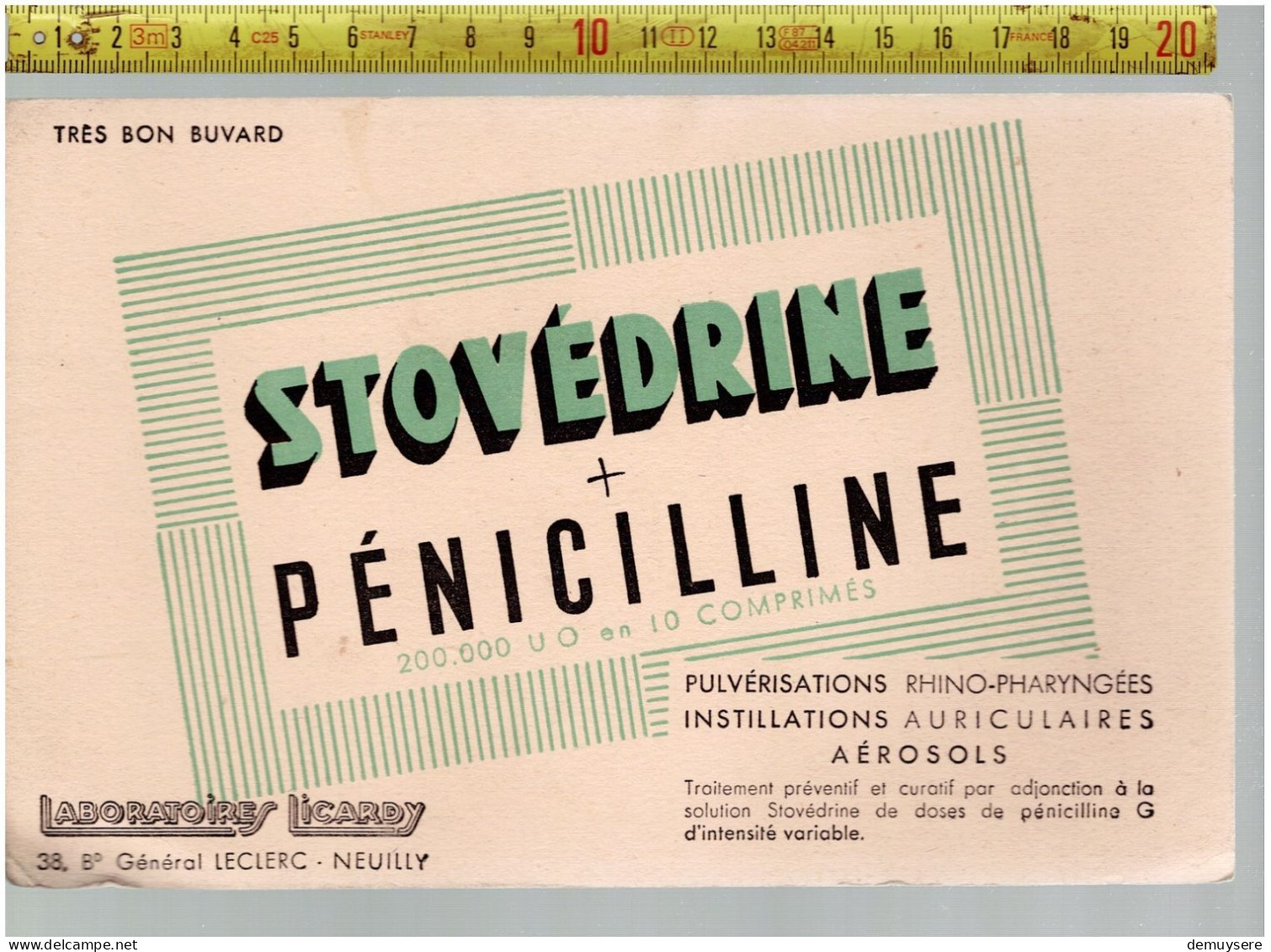 SOLDE 2013 - BUVARD - STOVEDRINE + PENICILLINE - LABORATOIRES LICARDY LECLERC NEUILLY - Produits Pharmaceutiques