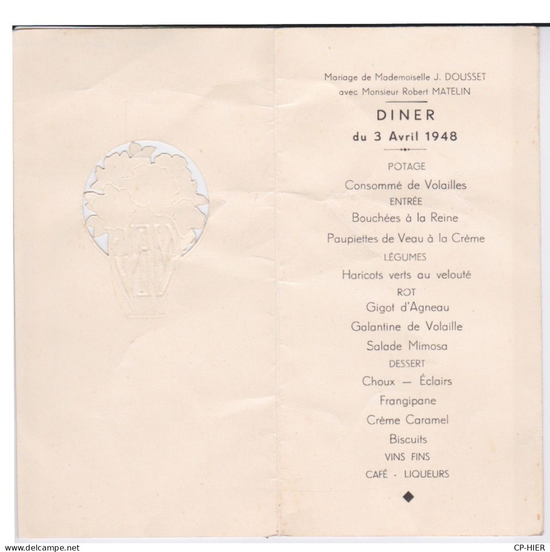 MENU DE MARIAGE - DINER - DU 3 AVRIL 1948 - 1 ERE PAGE AJOUREE - Menu