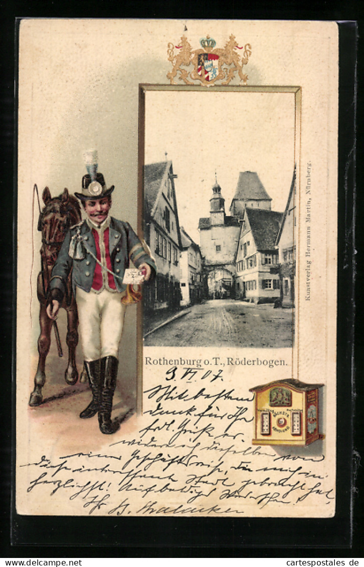 AK Rothenburg, Geprägter Briefträger Mit Pferd, Blick Auf Den Röderbogen  - Postal Services