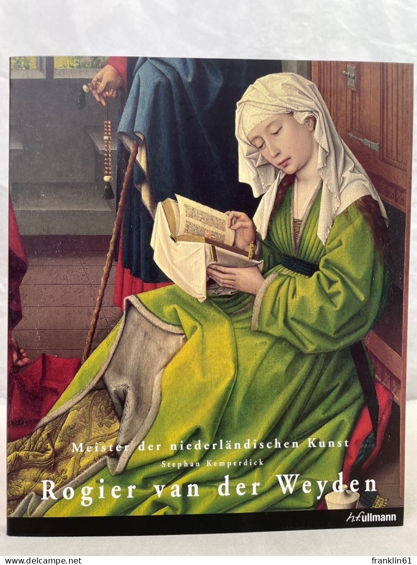 Rogier An Der Weyden : 1399. - Andere & Zonder Classificatie