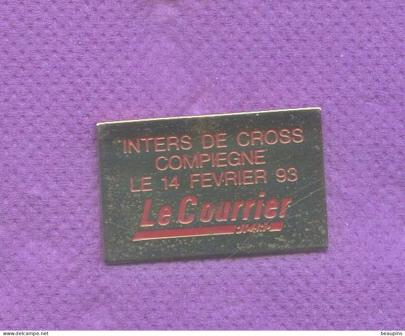 Rare Pins Media Presse Journal Le Courrier Picard Inters Cross Compiegne 1993 N610 - Médias