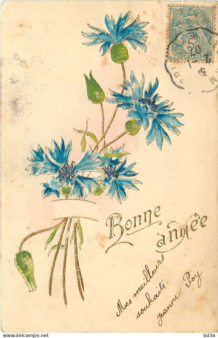  FANTAISIE - GAUFREE - EMBOSSED -  BONNE  ANNEE  - FLEURS - Nieuwjaar