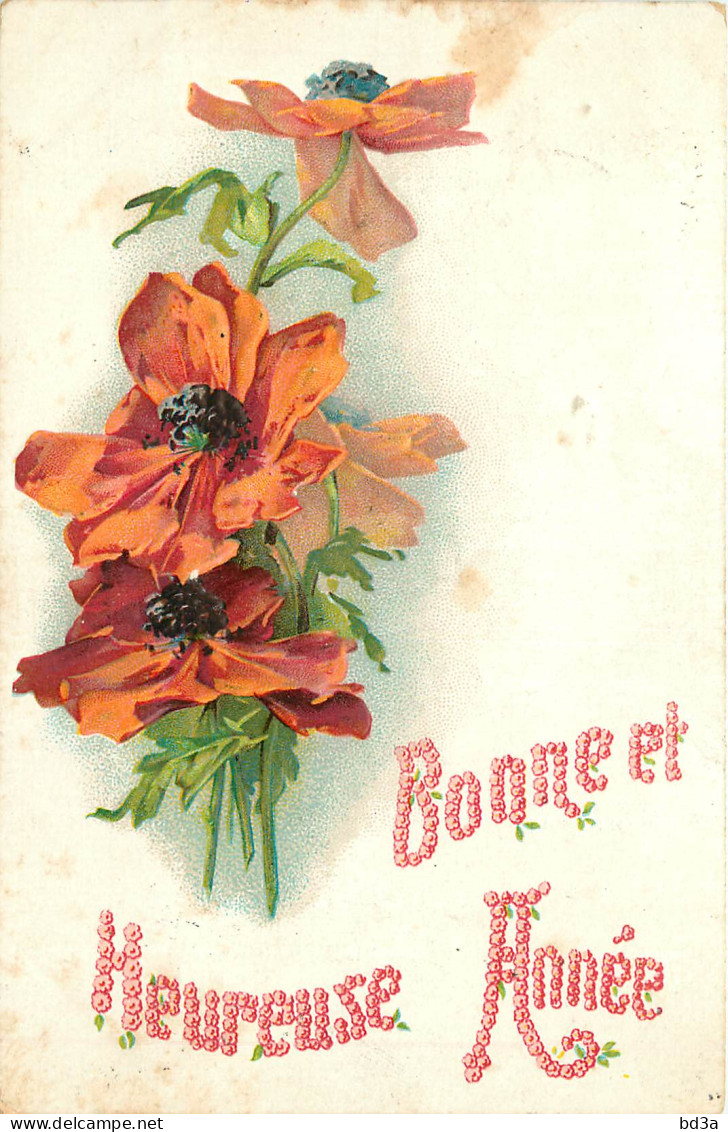   FANTAISIE - GAUFREE - EMBOSSED -  BONNE ANNEE   -  COQUELICOTS - Nieuwjaar