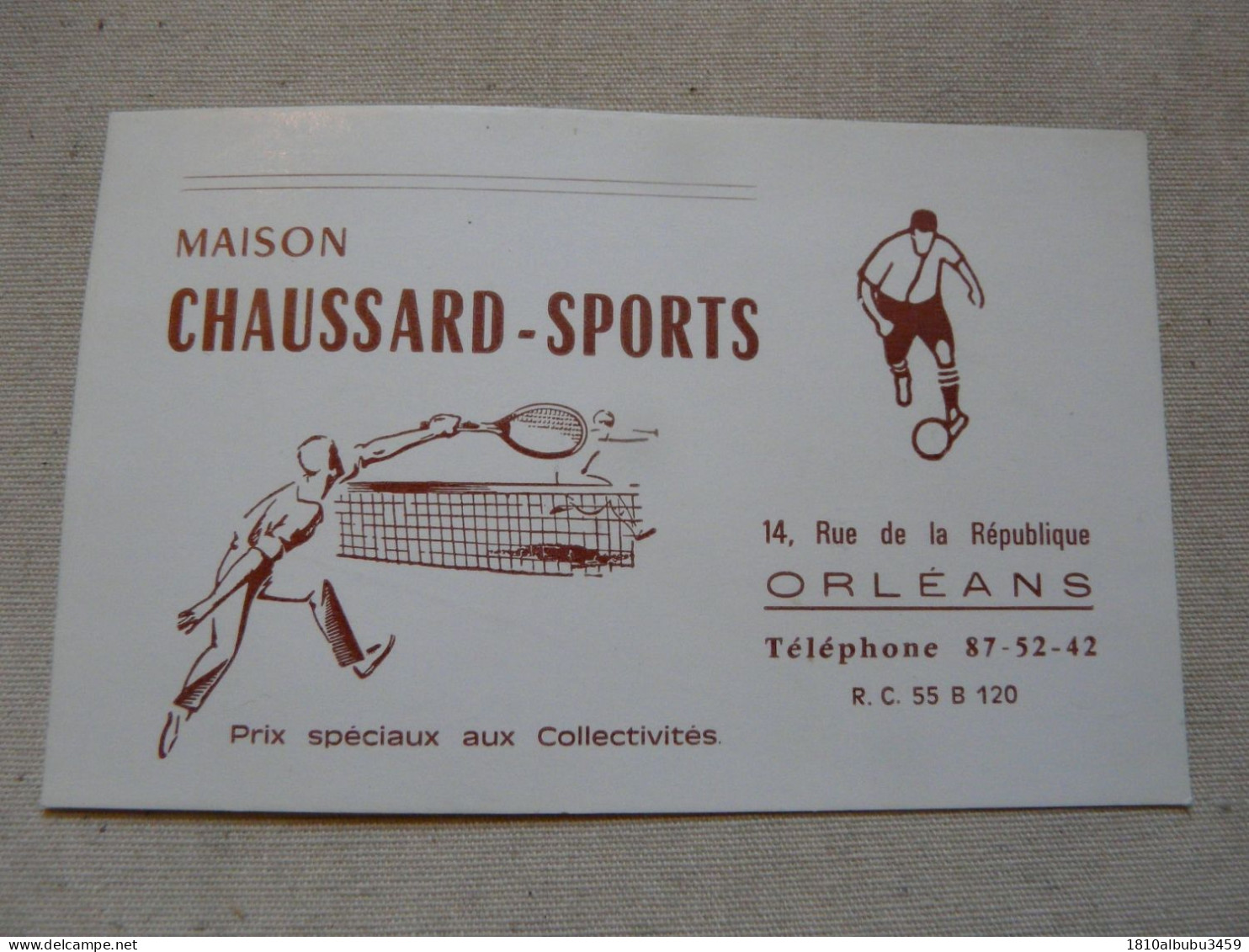 VIEUX PAPIERS - CARTE DE VISITE : MAISON CHAUSSARD-SPORTS - ORLEANS - Visiting Cards