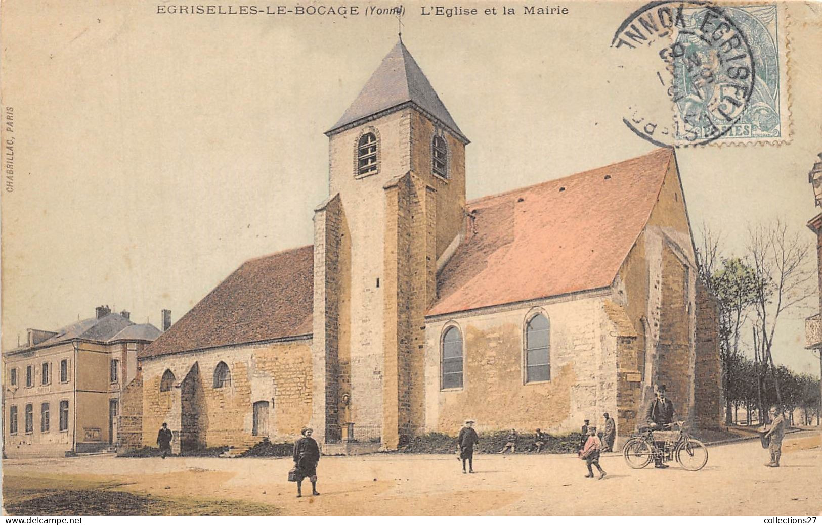 89-EGRISELLES-LE-BOCAGE- L'EGLISE ET LA MAIRIE - Egriselles Le Bocage