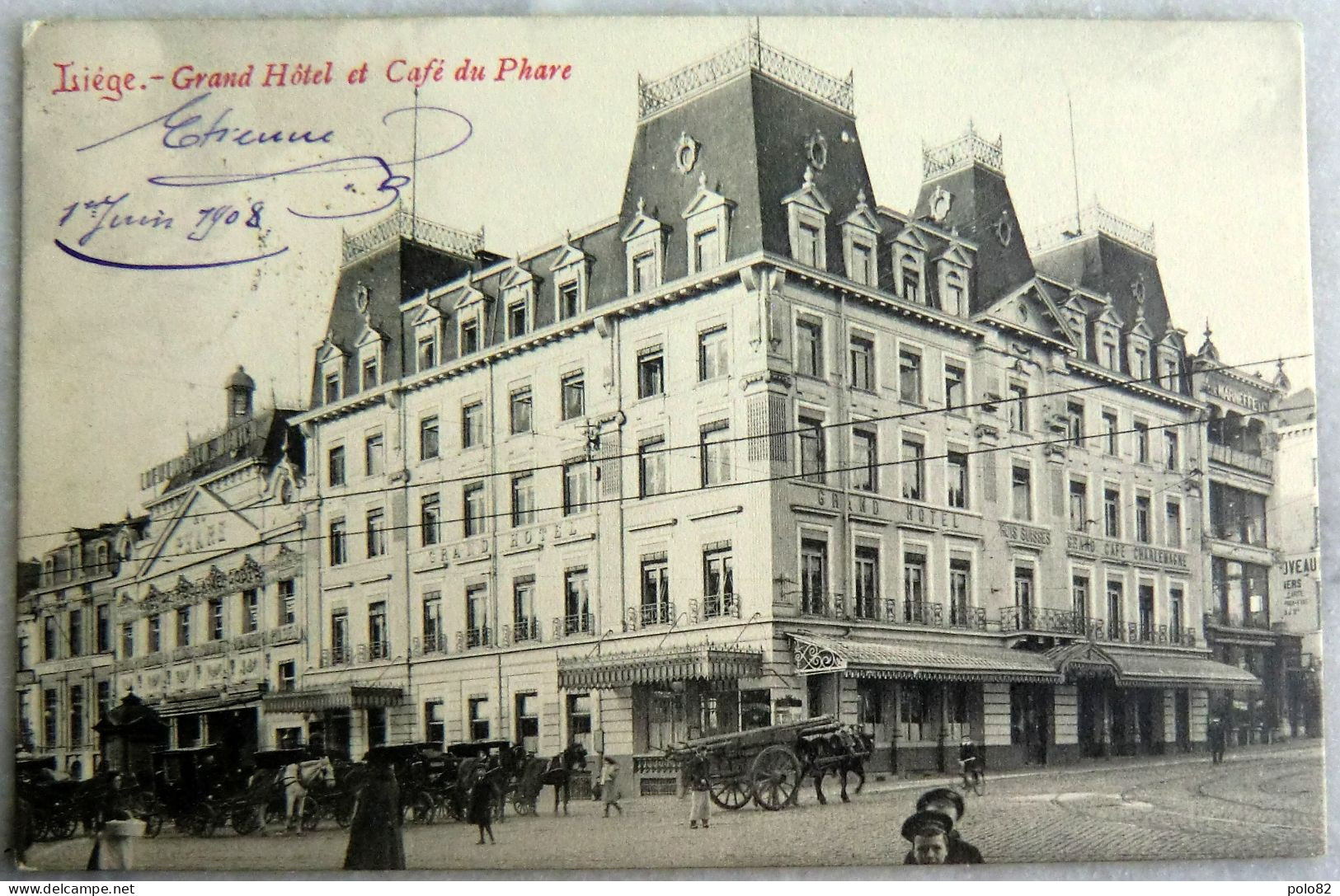 Alte Ansichtskarte / Postkarte - Belgien , Liège  Grand Hôtel Et Café Du Phare 1908 - Liege