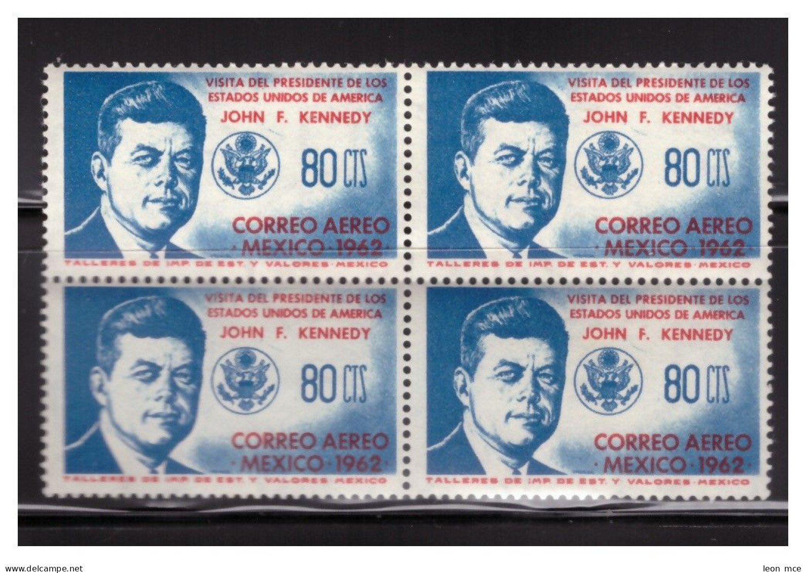 1962 MÉXICO  Visit Of President  JOHN F. KENNEDY To México. Sc. C262 MNH BLOCK Of 4 - Mexico