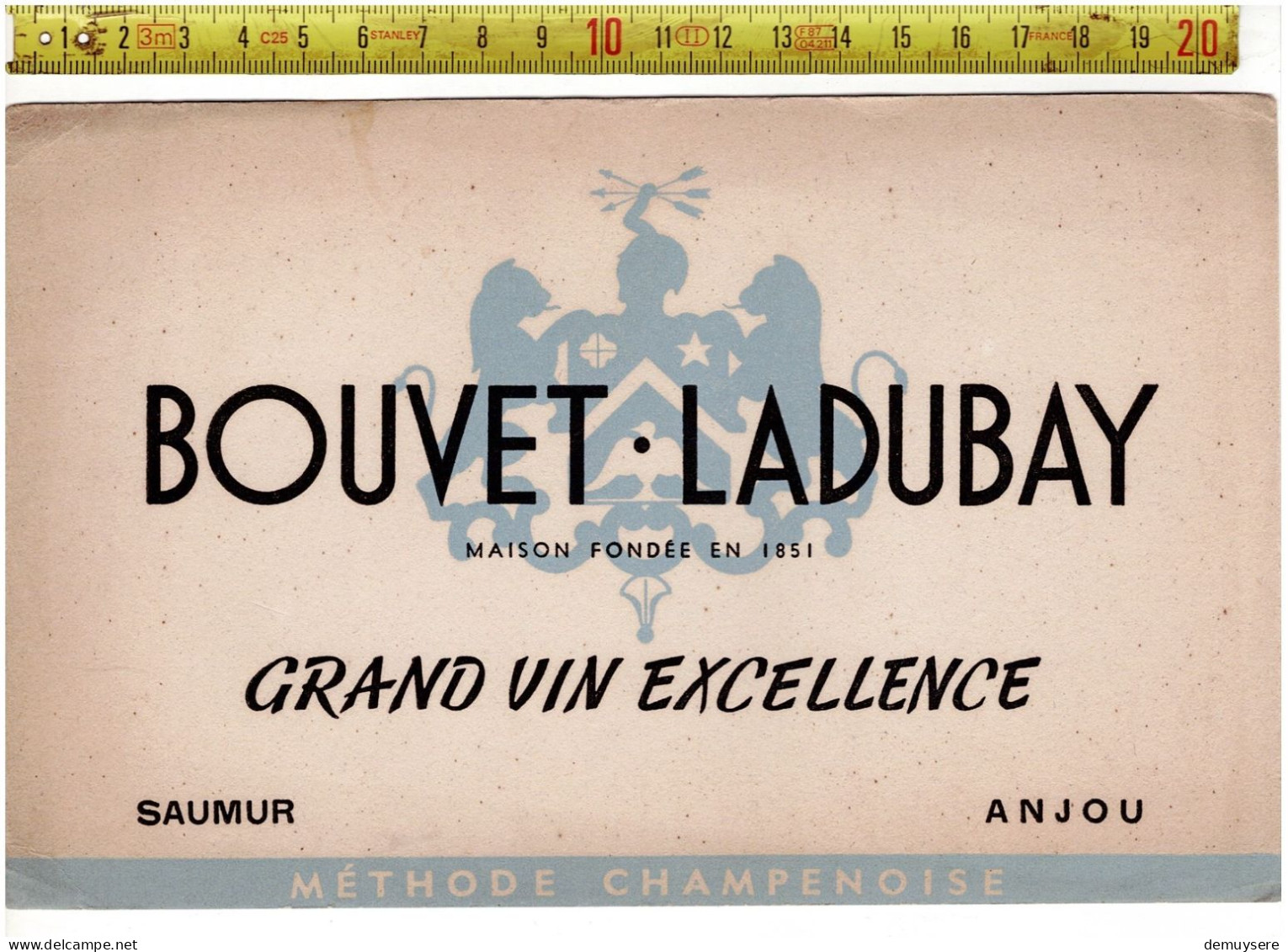 SOLDE 2015 - ( BUVARD ? ) BOUVET LADUBAY - GRAN VIN EXELLENCE - SAMUR ANJOU - Werbung