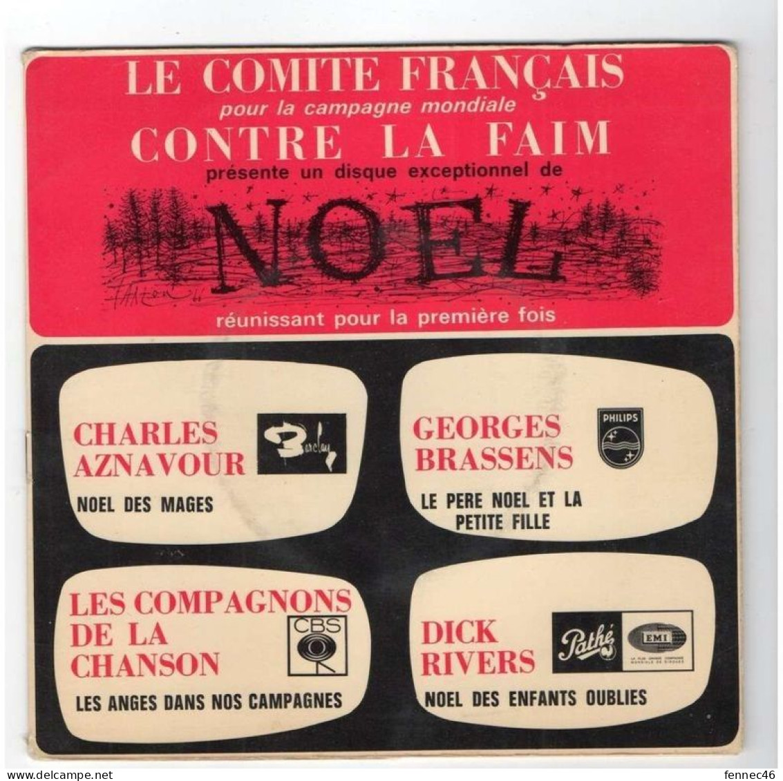 * Vinyle  45T (4 Titres)- Comité Français Contre La Faim Présente Un Disque Exceptionnel De NOEL Avec BRASSENS, AZNAVOUR - Otros - Canción Francesa