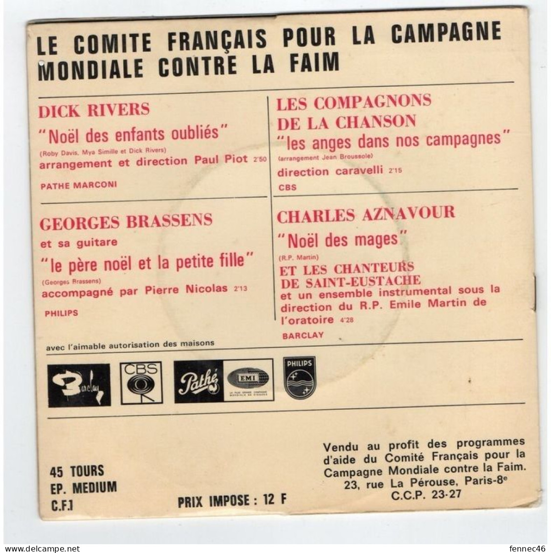 * Vinyle  45T (4 Titres)- Comité Français Contre La Faim Présente Un Disque Exceptionnel De NOEL Avec BRASSENS, AZNAVOUR - Sonstige - Franz. Chansons