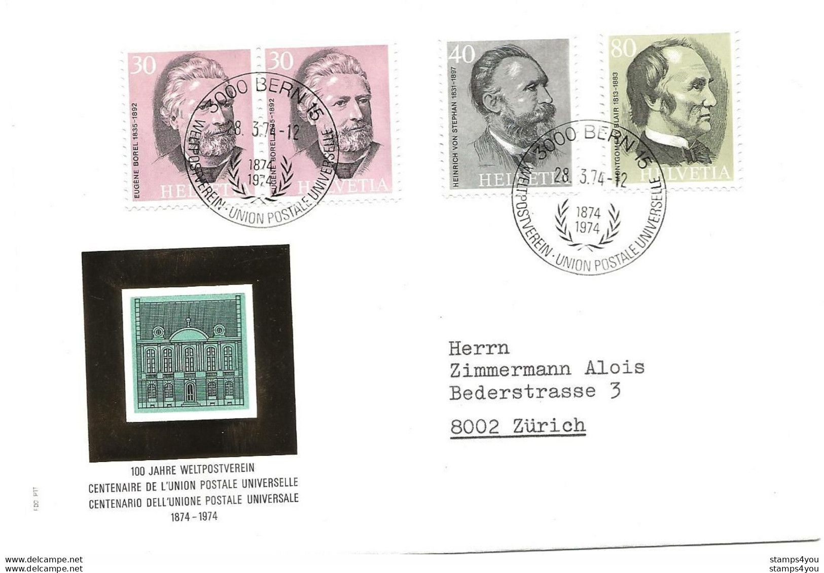 92 - 20 - Enveloppe Suisse Avec Timbres "Centenaire UPU" Oblit Spéciale Bern UPU 28.3.74. - U.P.U.