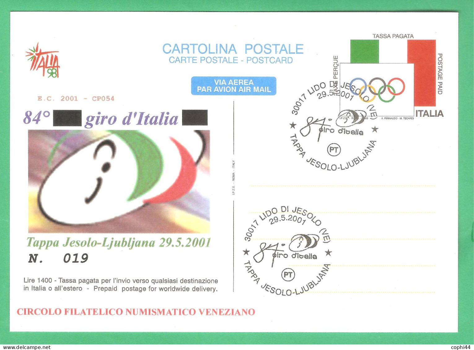 Repiquage "84° GIRO D'ITALIA TAPPA JESOLO-LJUBLJANA" 2001 Su Intero Postale Giornata Olimpica 3 Lire 1400 - Postwaardestukken