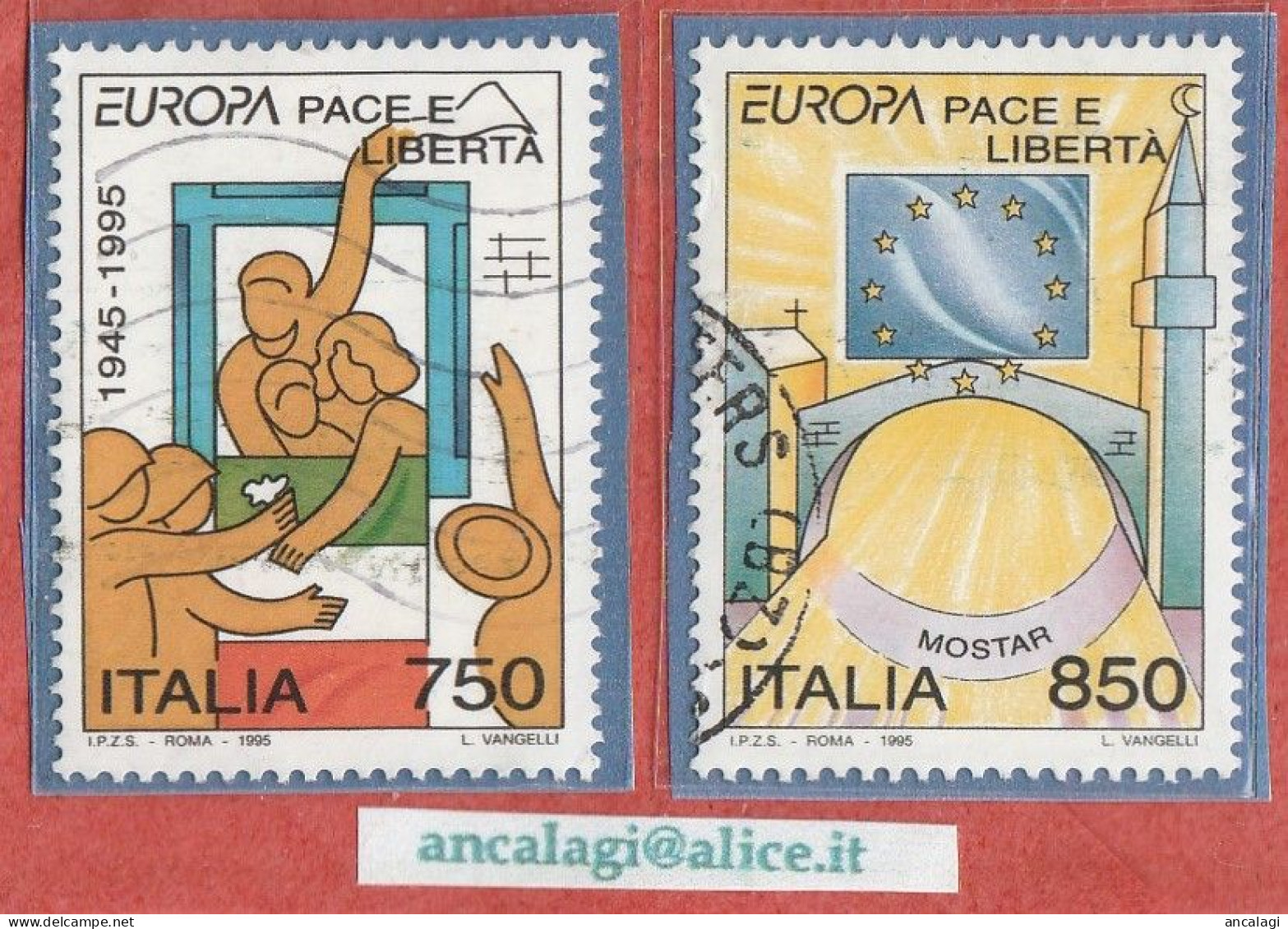 USATI ITALIA 1995 - Ref.0719 "EUROPA, PACE E LIBERTA' " Serie Di 2 Val. - - 1991-00: Usati