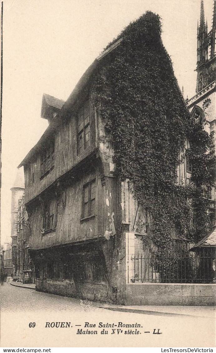 FRANCE - Rouen - Rue Saint Romain - Maison Du XVème Siècle - LL - Carte Postale Ancienne - Rouen