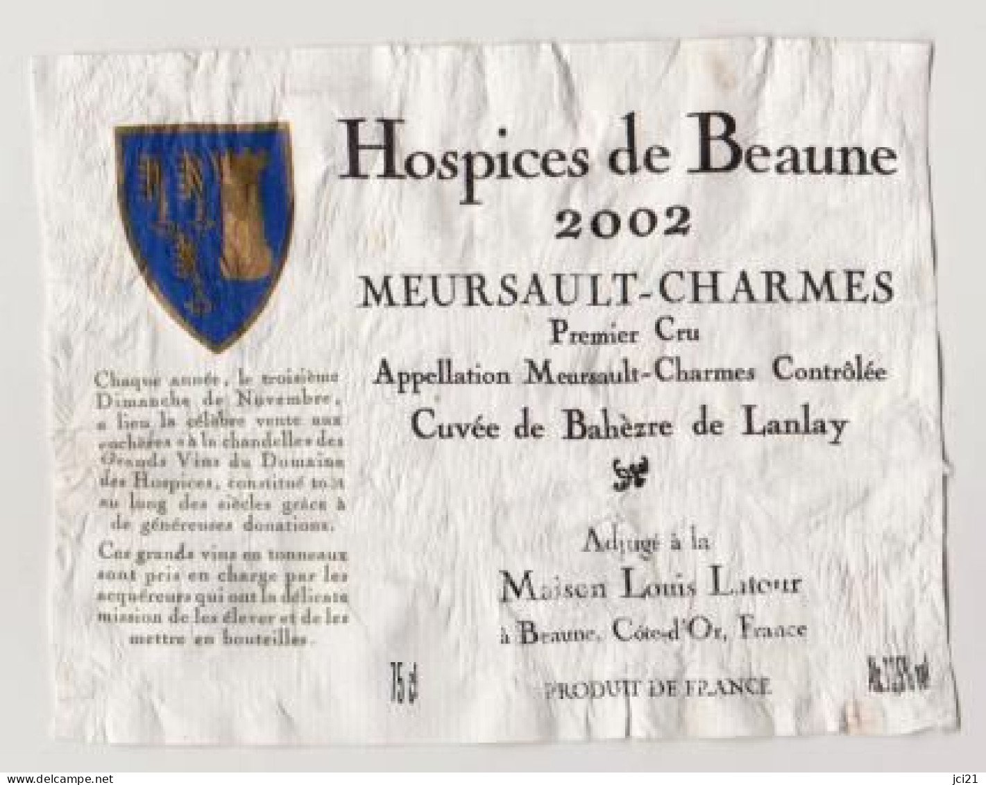 Etiquette HOSPICES DE BEAUNE " MEURSAULT CHARMES 1er Cru 2002 - Cuvée Bahèzre De Lanlay " (2715)_ev606 - Bourgogne