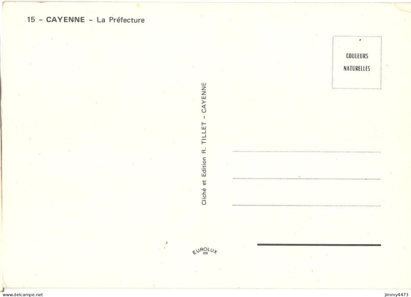 CPM - CAYENNE - La Préfecture - Guyane Française - N° 15 - Cliché Et Edition R. TILLET - Cayenne - Cayenne