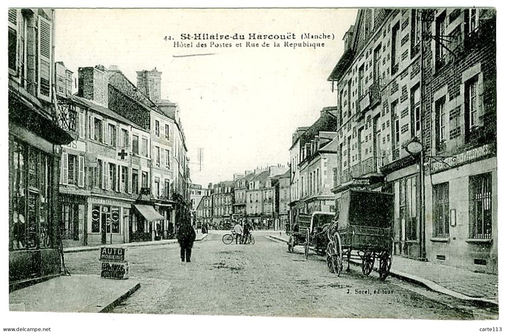 50 - B3063CPA - SAINT HILAIRE DU HARCOUET - Hotel Des Postes Et Rue De La République - Très Bon état - MANCHE - Saint Hilaire Du Harcouet