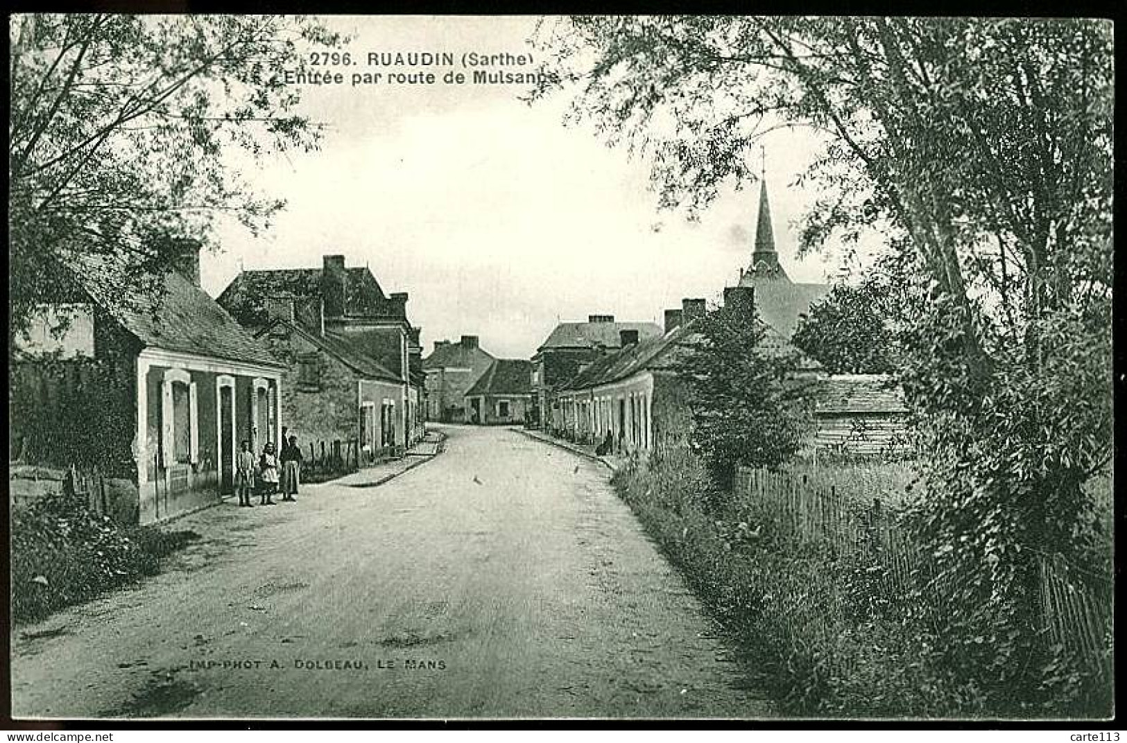 72 - B1528CPA - RUAUDIN - 2796 - Entrée Par La Route De Mulsanne - Parfait état - SARTHE - Other & Unclassified