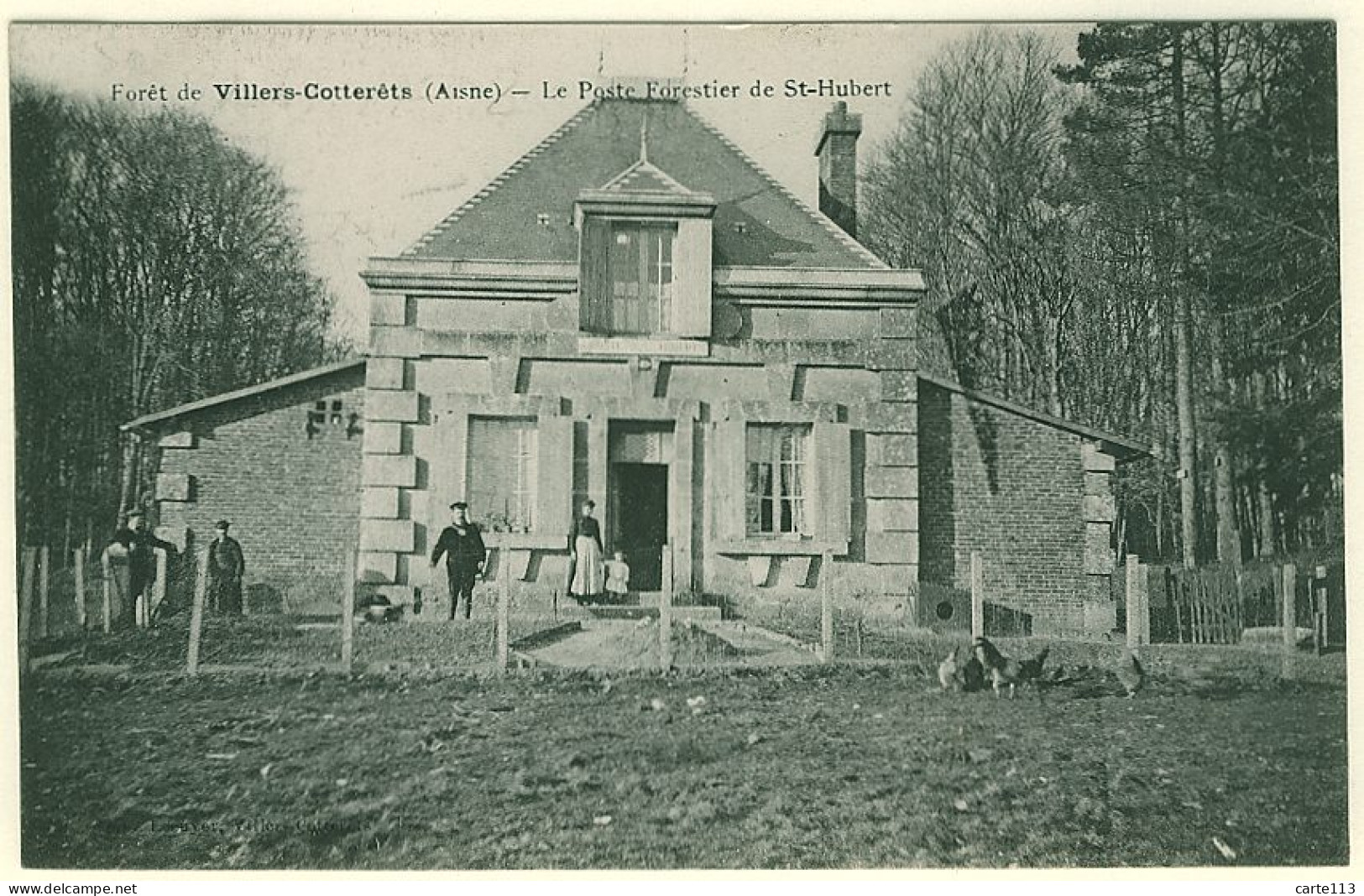 2 - B12218CPA - VILLERS COTTERETS - Le Poste Forestier De Saint Hubert - Parfait état - AISNE - Villers Cotterets