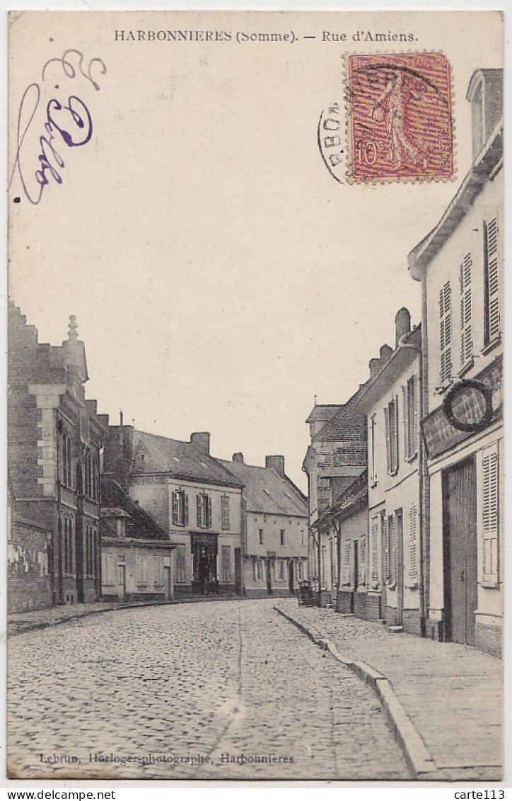 80 - B17894CPA - HARBONNIERES - Rue D' Amiens - Très Bon état - SOMME - Hornoy Le Bourg