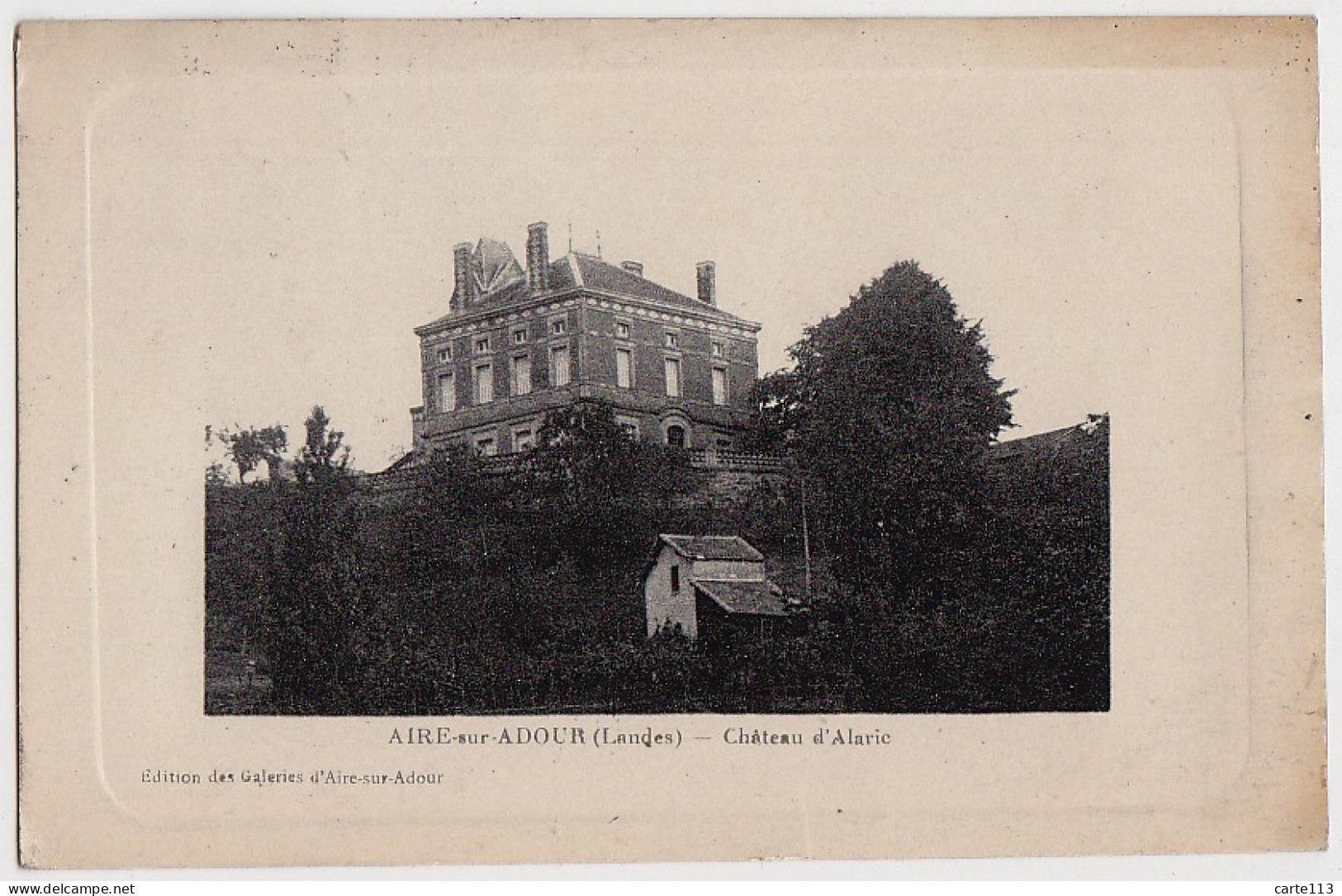 40 - B17080CPA - AIRE SUR ADOUR - Chateau Alaric - Très Bon état - LANDES - Aire