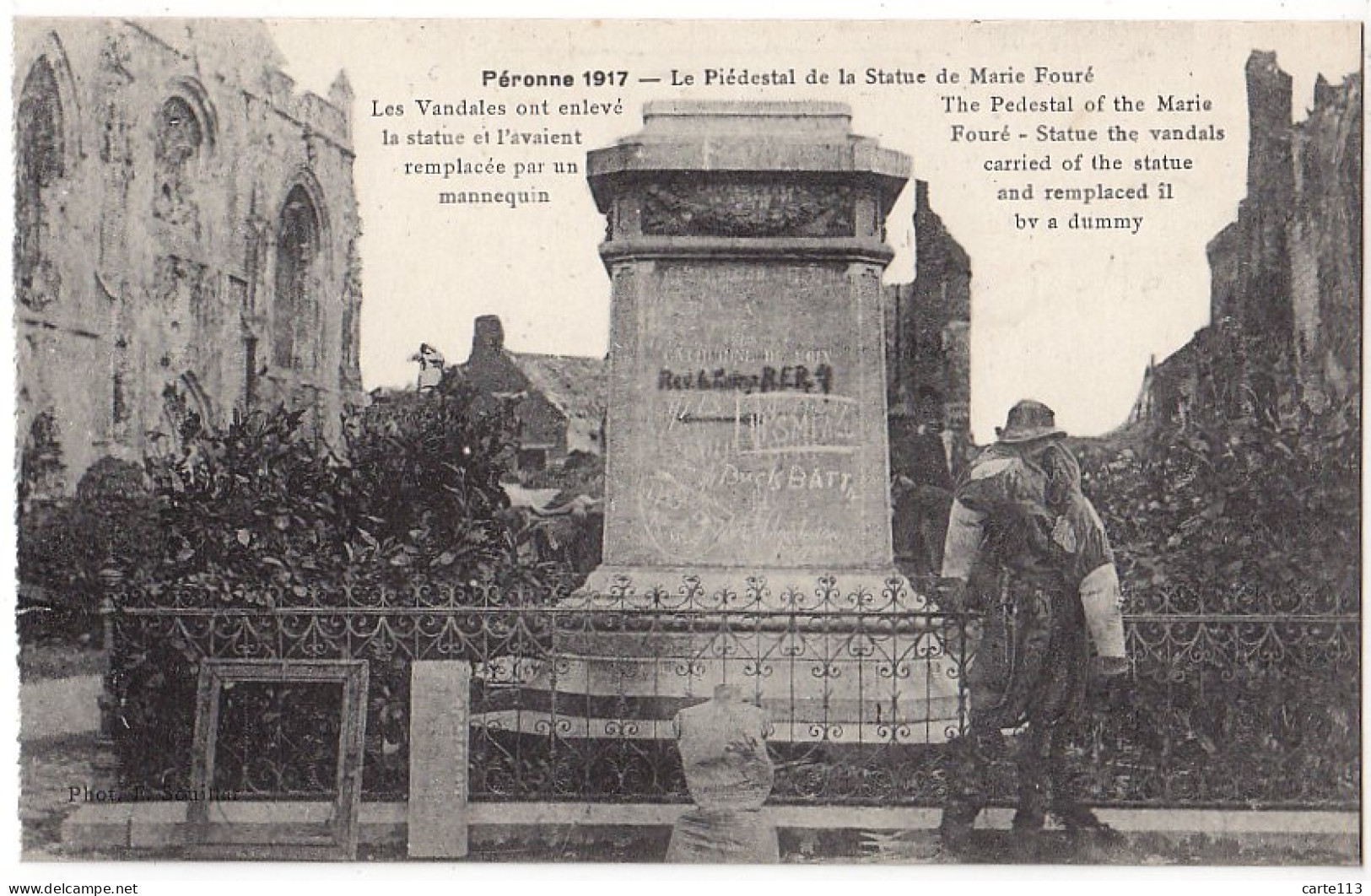 80 - B16799CPA - PERONNE - Piedestal De La Statue De Marie Foure - Vandalisme De Guerre - Très Bon état - SOMME - Peronne