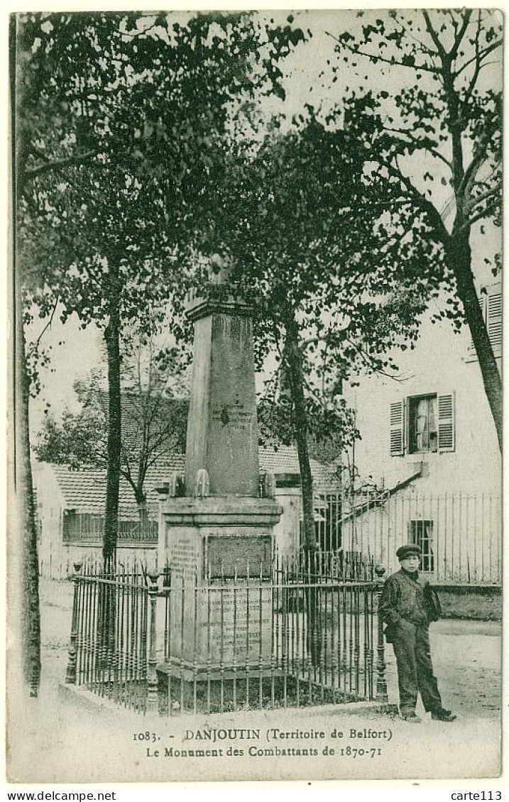 90 - B13816CPA - DANJOUTIN - Le Monument Des Combattants De 1870 - Très Bon état - TERRITOIRE DE BELFORT - Autres & Non Classés