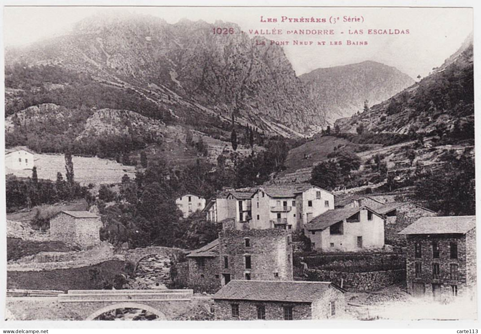 0 - B20830CPA - LAS ESCALDAS - ANDORRE - Le Pont Neuf Et Les Bains - Andorra - Parfait état - EUROPE - Andorre
