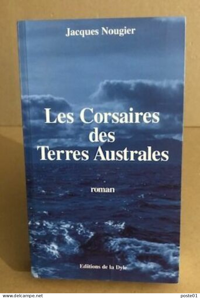 Les Corsaires Des Terres Austales - Klassieke Auteurs