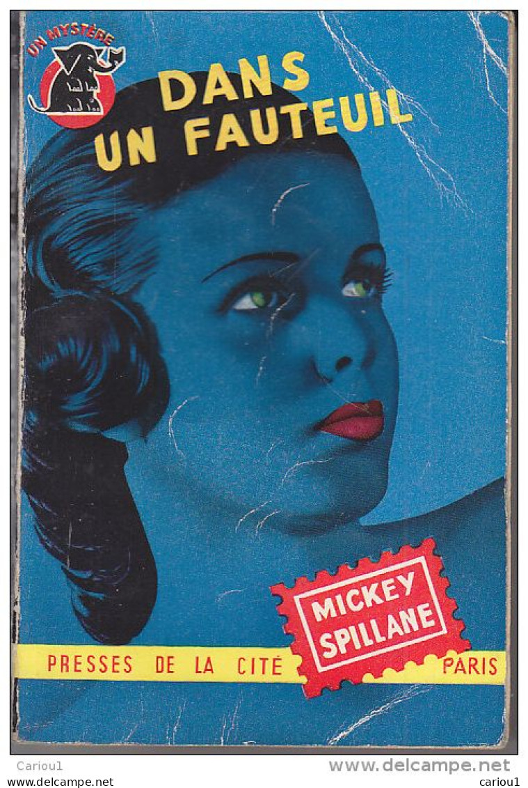 C1 Mickey SPILLANE Dans Un Fauteuil UN MYSTERE EO 1952 The Big Kill MIKE HAMMER Port Inclus France - Presses De La Cité