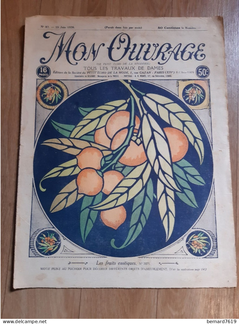 Revue - Mon Ouvrage - Le Petit Echo De La Broderie -tous Les Travaux De Dames  Annee 1926 N° 80 Les Fruits Exotiques - Revistas - Antes 1900