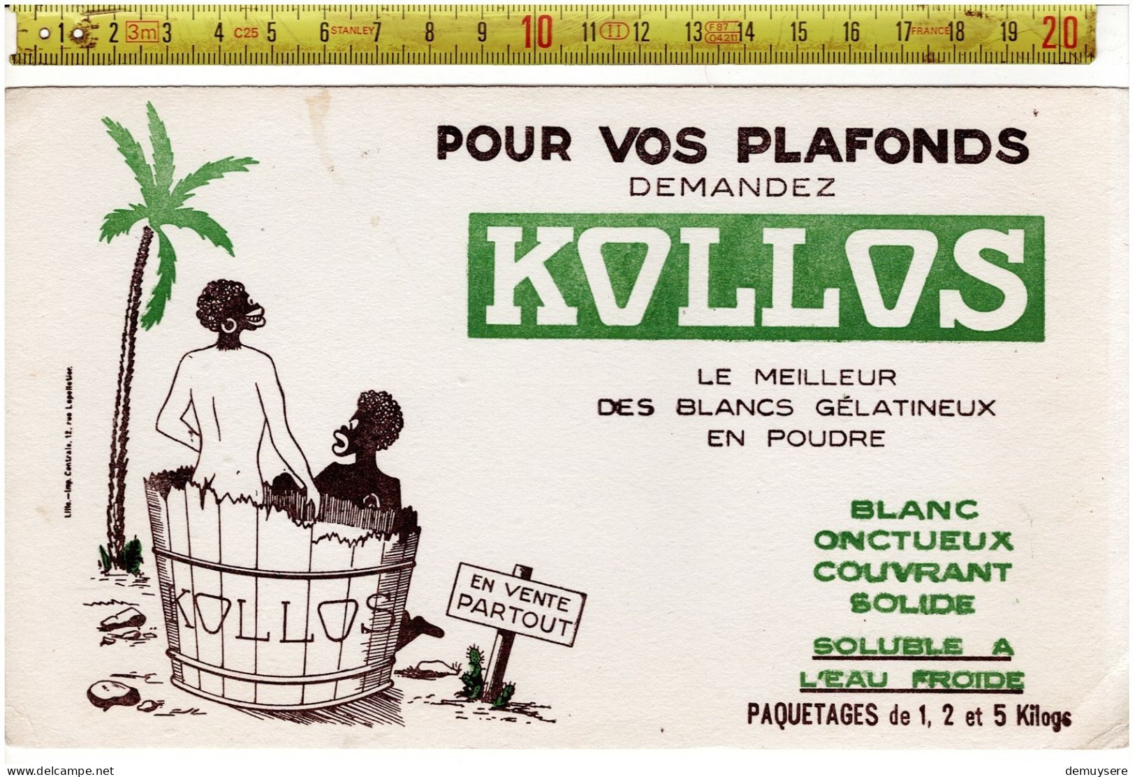 SOLDE 2016 ( BUVARD ?) POUR VOS PLAFONDS DEMANDEZ KOLLOS - Advertising