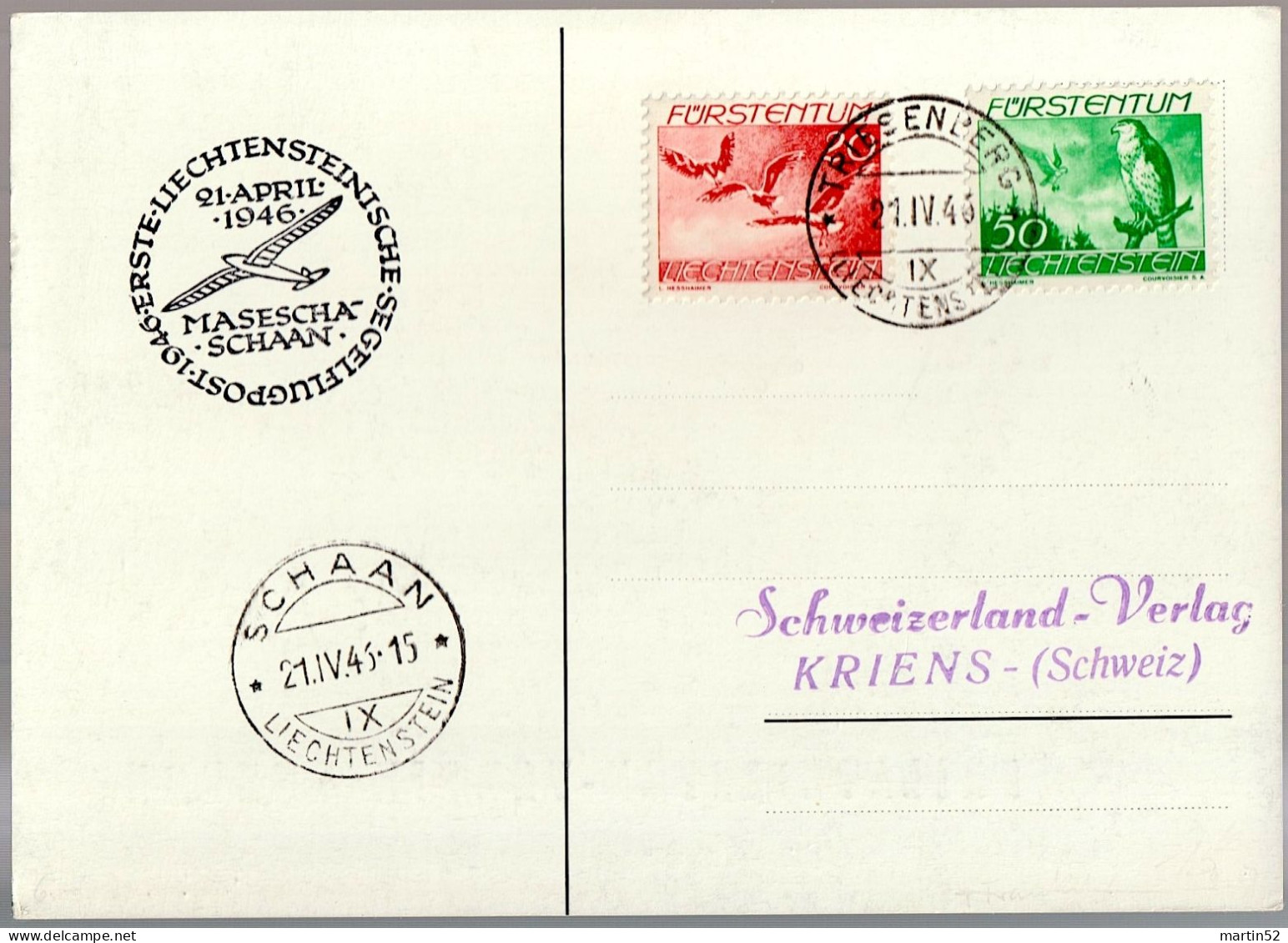 Liechtenstein 1946: SEGELFLUGPOST MASESCHA-SCHAAN - Zu Flug 19+21 Mi 175+177 Auf Bild-PK Mit ⊙ TRIESENBERG 21.IV.46 - Luftpost