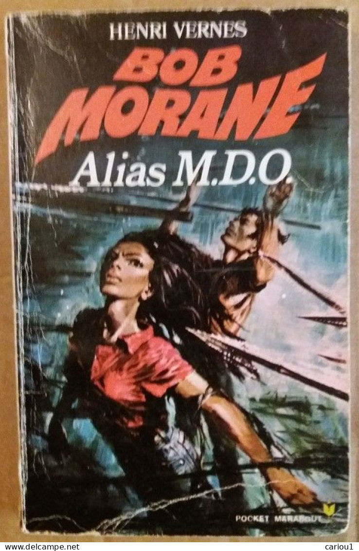 C1 Henri VERNES Bob Morane ALIAS M.D.O. Type 11 1973 Miss Ylang Ylang PORT INCLUS France - Adventure