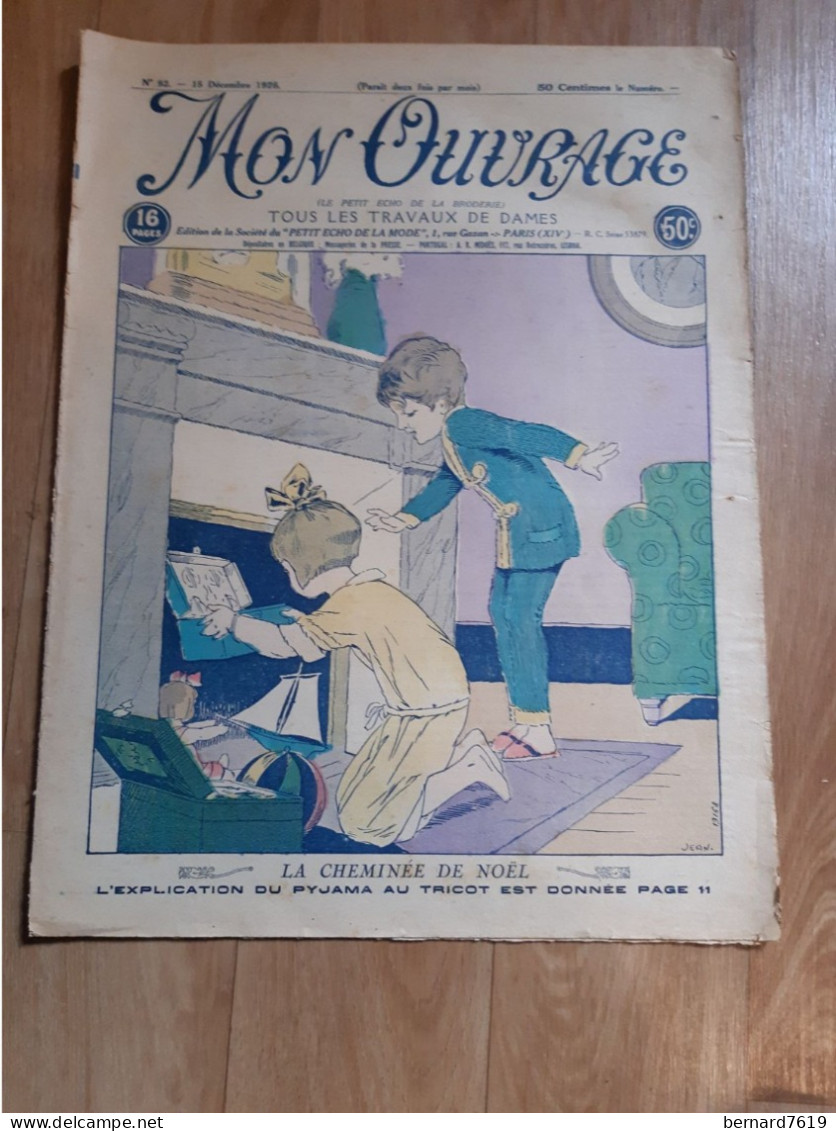 Revue - Mon Ouvrage - Le Petit Echo De La Broderie -tous Les Travaux De Dames  Annee 1926 N°92 La Cheminee De Noel - Revues Anciennes - Avant 1900