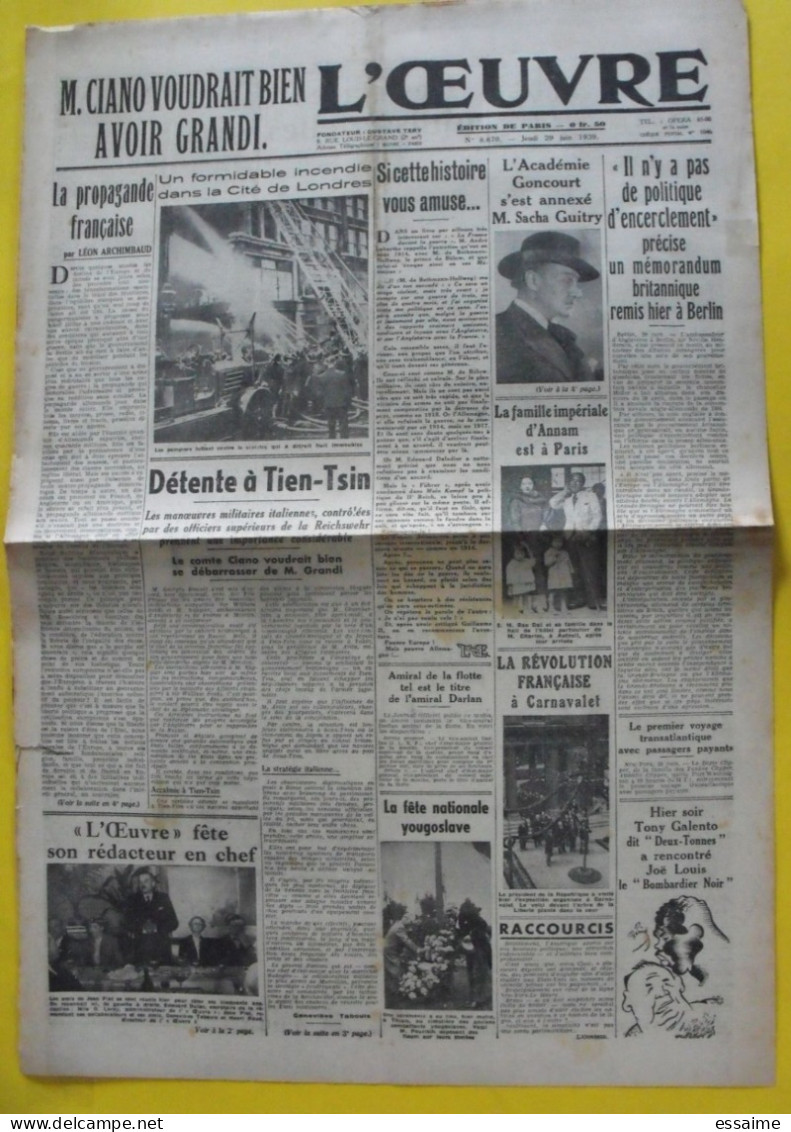 Journal L'Oeuvre. 5 N° De 1939 Pré-guerre. Japon Chine Annam Bao Daï Gamelin Reich Ciano Darlan Guitry Sous-marin Thétis - Sonstige & Ohne Zuordnung