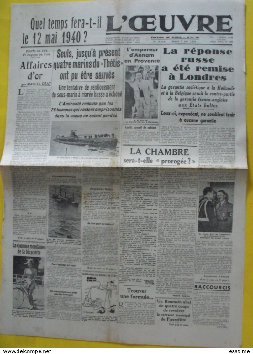 Journal L'Oeuvre. 5 N° De 1939 Pré-guerre. Japon Chine Annam Bao Daï Gamelin Reich Ciano Darlan Guitry Sous-marin Thétis - Autres & Non Classés